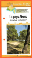 13 Bouches Du Rhone LE PAYS AIXOIS CIRCUIT COLLET BLANC  PACA Fiche Dépliante Randonnées Balades - Geographie