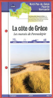 14 Calvados LA COTE DE GRACE Les Marais De Pennedepie Normandie Fiche Dépliante Randonnées Balades - Géographie