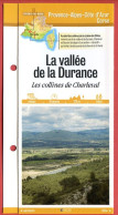 13 Bouches Du Rhone LA VALLEE DE LA DURANCE Collines De Charleval  PACA Fiche Dépliante Randonnées Balades - Geographie