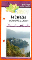 12 Aveyron LE CARLADEZ PRESQU'ILE DE LAUSSAC Midi Pyrénées Fiche Dépliante Randonnées Balades - Geografía