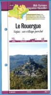 12 Aveyron LE ROUERGUE Najac Un Village Perché Midi Pyrénées Fiche Dépliante Randonnées Balades - Geographie