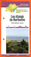 11 Aude  LES ETANGS DE NARBONNE ILE SAINTE LUCIE Languedoc Roussillon Fiche Dépliante Randonnées Balades - Géographie