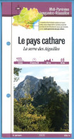 11 Aude LE PAYS CATHARE La Serre Des Aiguilles  Languedoc Roussillon Fiche Dépliante Randonnées Balades - Geographie