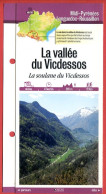 09 Ariège LA VALLEE DU VICDESSOS La Soulane Du Vicdessos  Midi Pyrénées Fiche Dépliante Randonnées Balades - Géographie