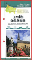 08 Ardennes LA VALLEE DE LA MEUSE Chemin Des Souverains  Champagne Ardenne Fiche Dépliante  Randonnées Balades - Geografía