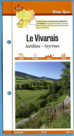 07 Ardèche LE VIVARAIS Satillieu Veyrines   Rhone Alpes Fiche Dépliante  Randonnées Balades - Geographie