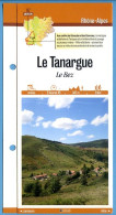 07 Ardèche LE TANARGUE Le Bez Rhone Alpes Fiche Dépliante  Randonnées Balades - Aardrijkskunde