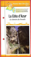 06 Alpes Maritimes LA COTE D'AZUR Le Chemin Du Paradis PACA Fiche Dépliante  Randonnées Balades - Geographie