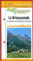 05 Hautes Alpes LE BRIANCONNAIS Chemin Du Roy De La Guisane PACA Fiche Dépliante  Randonnées Balades - Geographie
