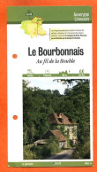 03 Allier LE BOURBONNAIS AU FIL DE LA BOUBLE  Auvergne Limousin Fiche Dépliante  Randonnées Balades - Aardrijkskunde