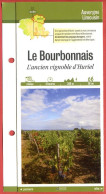 03 Allier LE BOURBONNAIS Ancien Vignoble D'Huriel  Auvergne Fiche Dépliante  Randonnées Balades - Aardrijkskunde