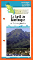 972 Martinique LA FORET DE MARTINIQUE TRACE DES JESUITES Outre Mer Fiche Dépliante Randonnées  Balades - Geographie