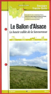 90 LE BALLON D'ALSACE La Savoureuse Franche Comté Fiche Dépliante Randonnées  Balades - Geographie