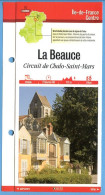 91 Essonne LA BEAUCE Circuit De Chalo Saint Mars  Ile De France Fiche Dépliante Randonnées  Balades - Geographie