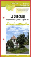 90 LE SUNDGAU Petite Sologne Du Belfortais  Franche Comté Fiche Dépliante Randonnées  Balades - Geographie