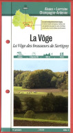 88 Vosges LA VOGE La Vôge Des Brasseurs De Xertigny  Lorraine Fiche Dépliante Randonnées  Balades - Geographie