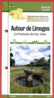 87 Haute Vienne  AUTOUR DE LIMOGES La Fontaine De Puy Dieu  Auvergne Limousin Fiche Dépliante Randonnées  Balades - Géographie