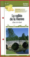 87 Haute Vienne LA VALLEE DE LA VIENNE Chez Le Geai  Auvergne Limousin Fiche Dépliante Randonnées  Balades - Geografía