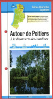 86 Vienne AUTOUR DE POITIERS A La Découverte Des Lourdines Poitou Charentes Fiche Dépliante Randonnées Balades - Géographie