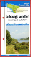 85 Vendée LE BOCAGE VENDEEN Le Barrage De La Bultière  Pays De La Loire Fiche Dépliante Randonnées  Balades - Geographie