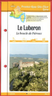 84 Vaucluse LE LUBERON La Boucle De Piéroux  PACA Fiche Dépliante Randonnées  Balades - Geographie