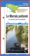 85 Vendée LE MARAIS POITEVIN Marais De Courdault  Pays De La Loire Fiche Dépliante Randonnées  Balades - Geographie