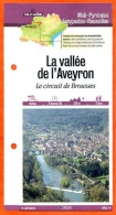 82 Tarn Et Garonne LA VALLEE DE L' AVEYRON CIRCUIT DES BROUSSES Midi Pyrénées Fiche Dépliante Randonnées Balades - Géographie