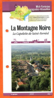 81 Tarn LA MONTAGNE NOIRE CAPELETTE DE SAINT FERREOL Midi Pyrénées Fiche Dépliante Randonnées  Balades - Geografía