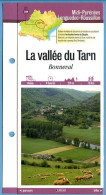 81 Tarn LA VALLEE DU TARN Bonneval  Midi Pyrénées Fiche Dépliante Randonnées  Balades - Géographie