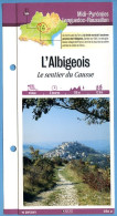 81 Tarn L'ALBIGEOIS Sentier Du Causse Midi Pyrénées Fiche Dépliante Randonnées  Balades - Geografía