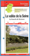 78 Yvelines LA VALLEE DE LA SEINE Boucle De Moisson Péniche Ile De France Fiche Dépliante Randonnées  Balades - Geographie