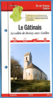 77 Seine Et Marne LE GATINAIS Vallée De Boissy Aux Cailles  Ile De France Fiche Dépliante Randonnées  Balades - Geographie