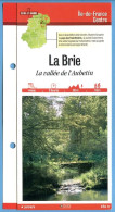 77 Seine Et Marne LA BRIE Vallée De L'Aubetin Ile De France Fiche Dépliante Randonnées  Balades - Geographie