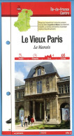75 Paris LE VIEUX PARIS Le Marais Ile De France Fiche Dépliante Randonnées  Balades - Aardrijkskunde