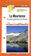 73 Savoie LA MAURIENNE CIRQUE GLACIAIRE DES EVETTES Rhone Alpes Fiche Dépliante Randonnées  Balades - Aardrijkskunde