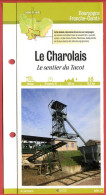 71 Saone Et Loire LE CHAROLAIS Sentier Du Tacot  Bourgogne Fiche Dépliante Randonnées  Balades - Geographie