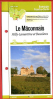 71 Saone Et Loire LE MACONNAIS Milly Lamartine Et Bussières  Bourgogne Fiche Dépliante Randonnées  Balades - Geographie