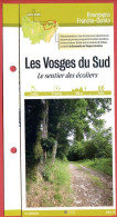 70 Haute Saone LES VOSGES DU SUD Le Sentier Des écoliers Franche Comté Fiche Dépliante Randonnées  Balades - Geographie