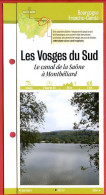 70 Haute Saone LES VOSGES DU SUD Canal Saone à Montbéliard Franche Comté Fiche Dépliante Randonnées  Balades - Géographie