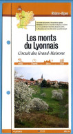 69 Rhone LES MONTS DU LYONNAIS Circuit Des Grand Maisons  Rhone Alpes Fiche Dépliante Randonnées  Balades - Aardrijkskunde