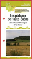 70 Haute Saone LES PLATEAUX DE HAUTE SAONE Tour Montagne De La Roche  Franche Comté Fiche Dépliante Randonnées Balades - Aardrijkskunde