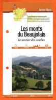 69 Rhone LES MONTS DU BEAUJOLAIS SENTIER DES AIRELLES  Rhone Alpes Fiche Dépliante Randonnées  Balades - Aardrijkskunde