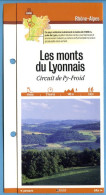 69 Rhone LES MONTS DU LYONNAIS Circuit De Py Froid Rhone Alpes Fiche Dépliante Randonnées  Balades - Géographie