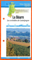 64 Pyrénées Atlantiques LE BEARN LES ORCHIDEES DE CASTETPUGON  Aquitaine Fiche Dépliante Randonnées Balades - Aardrijkskunde