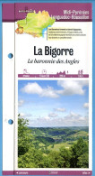 65 Hautes Pyrénées LA BIGORRE La Baronnie Des Angles  Midi Pyrénées Fiche Dépliante Randonnées  Balades - Geografía