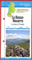 64 Pyrénées Atlantiques LA BASSE NAVARRE La Tour D'Urkulu  Aquitaine Fiche Dépliante Randonnées  Balades - Geographie