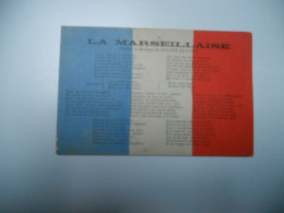 THEME DIVERS CARTE ANCIENNE  COULEUR SANS ECRITURE GUERRE 1914-18 - Jolie Carte Fantaisie  LA MARSEILLAISE  - Paroles Et - Sonstige & Ohne Zuordnung