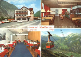 71960084 Landeck Tirol Gasthaus Kaifenau Luftseilbahn Landeck - Autres & Non Classés