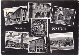 PISTOIA - CARTOLINA - SALUTI DA PISTOIA - VIAGGIATA PER COLZATE (BG) 1961 - Pistoia