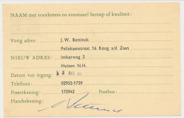 Verhuiskaart G. 26 Particulier Bedrukt Koog Zaandijk 1960 - Postal Stationery